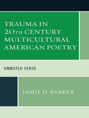 cover image of Trauma in 20th Century Multicultural American Poetry